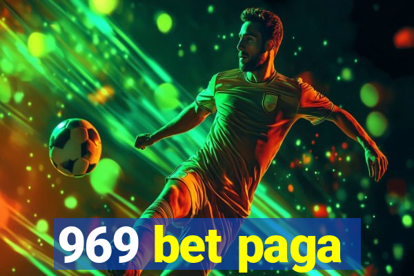 969 bet paga